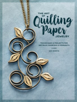 The_art_of_quilling_paper_jewelry