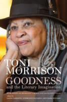 Goodness and the literary imagination by Morrison, Toni