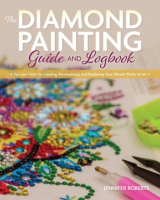 The_Diamond_Painting_Guide_and_Logbook