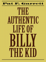 The_Authentic_Life_of_Billy_the_Kid