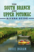 The_South_Branch_and_Upper_Potomac_Rivers_guide