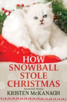 How_Snowball_stole_Christmas