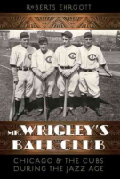 Mr__Wrigley_s_ball_club