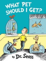 What pet should I get? by Seuss