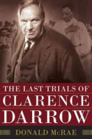 The_last_trials_of_Clarence_Darrow