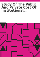 Study_of_the_public_and_private_cost_of_institutional_and_community-based_long-term_care