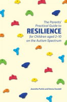 The_practical_guide_to_resilience_for_parents_of_children_on_the_autism_spectrum