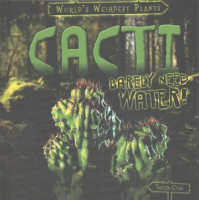 Cacti_barely_need_water_