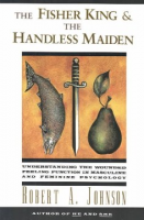 The_fisher_king_and_the_handless_maiden