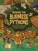 Beware_the_Burmese_pythons_and_other_invasive_animal_species