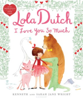 Lola_Dutch_I_love_you_so_much