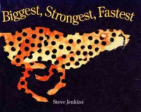 Biggest__strongest__fastest