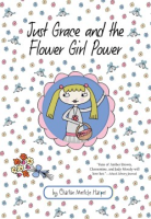 Just_Grace_and_the_flower_girl_power