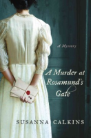 A_murder_at_Rosamund_s_Gate