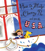 How_to_make_a_cherry_pie_and_see_the_U_S_A