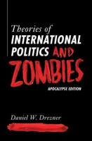 Theories_of_international_politics_and_zombies