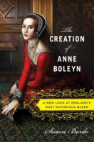 The_creation_of_Anne_Boleyn