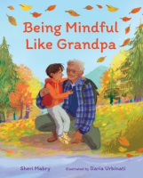 Being_mindful_like_Grandpa