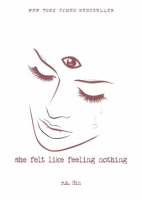 She_felt_like_feeling_nothing