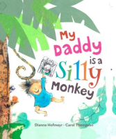 My_daddy_is_a_silly_monkey