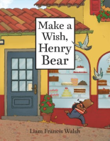 Make_a_wish__Henry_Bear