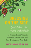 Dressing_on_the_side__and_other_diet_myths_debunked_