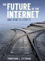 The_Future_of_the_Internet_and_How_to_Stop_It