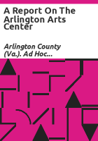 A_report_on_The_Arlington_Arts_Center