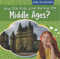 How_did_kids_live_during_the_Middle_Ages_