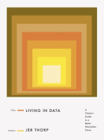 Living in data