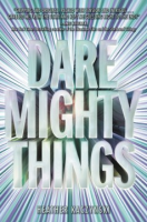 Dare_Mighty_Things