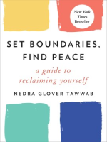 Set boundaries, find peace by Tawwab, Nedra Glover