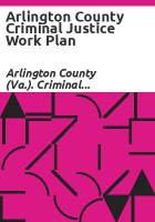 Arlington_County_criminal_justice_work_plan