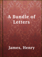 A Bundle of Letters by James, Henry