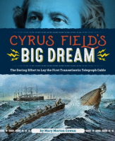 Cyrus_Field_s_big_dream