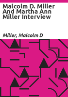 Malcolm_D__Miller_and_Martha_Ann_Miller_interview