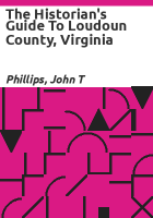 The_historian_s_guide_to_Loudoun_County__Virginia