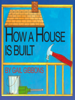 How a house is built by Gibbons, Gail