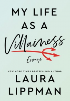 My life as a villainess by Lippman, Laura