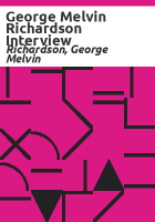 George_Melvin_Richardson_interview