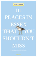 111_places_in_Essex_that_you_shouldn_t_miss
