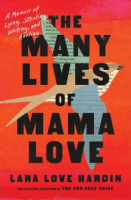 The_many_lives_of_Mama_Love