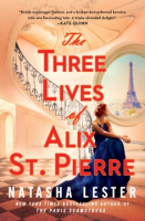 The_three_lives_of_Alix_St__Pierre