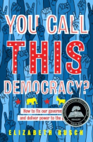 You_call_this_democracy_