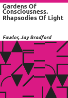 Gardens_of_consciousness__Rhapsodies_of_light