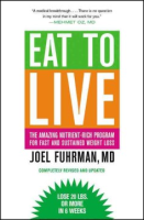 Eat to live by Fuhrman, Joel