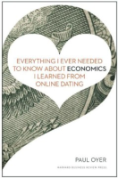 Everything_I_ever_needed_to_know_about_economics_I_learned_from_online_dating