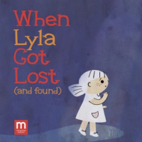 When_Lyla_got_lost__and_found_