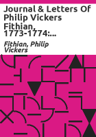 Journal___letters_of_Philip_Vickers_Fithian__1773-1774