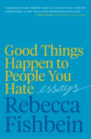 Good_things_happen_to_people_you_hate